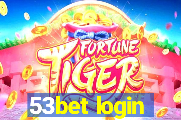 53bet login