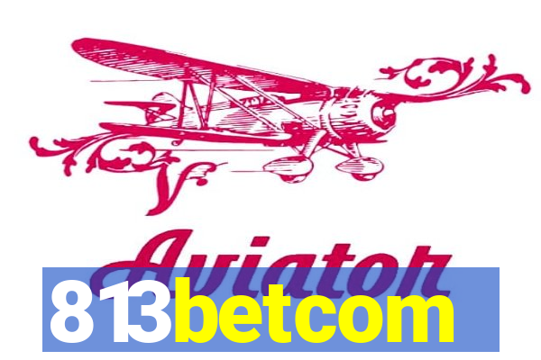 813betcom