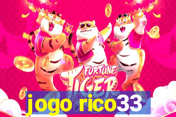 jogo rico33