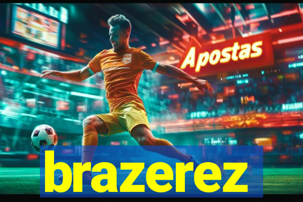 brazerez