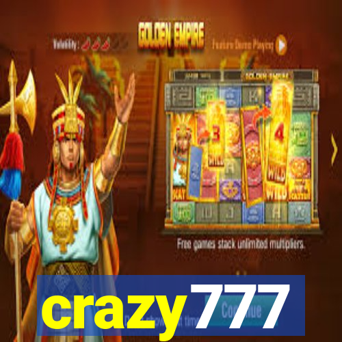 crazy777