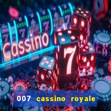 007 cassino royale filme completo dublado youtube