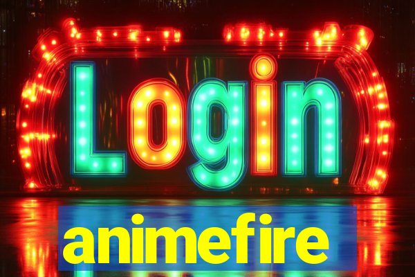 animefire