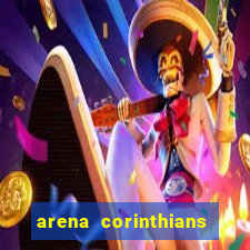 arena corinthians setores e fileiras