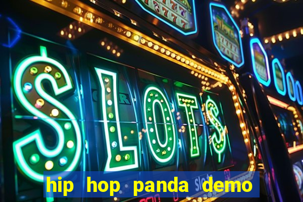 hip hop panda demo hip hop