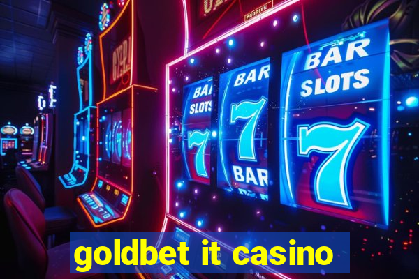 goldbet it casino