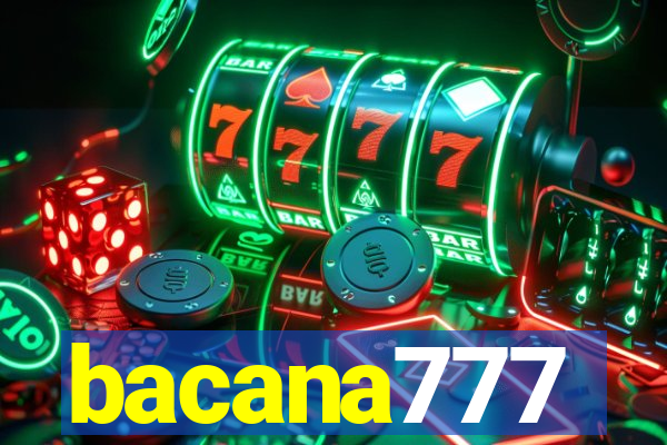 bacana777