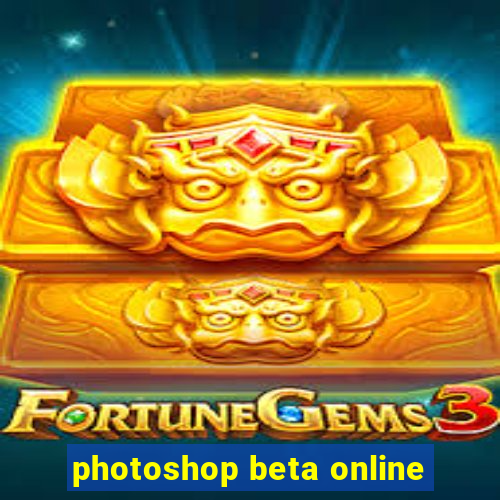 photoshop beta online