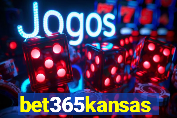 bet365kansas