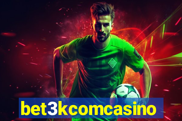 bet3kcomcasino