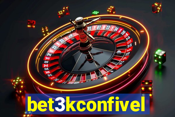 bet3kconfivel