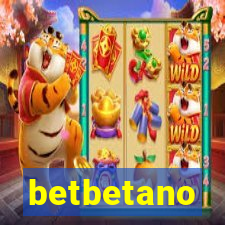 betbetano