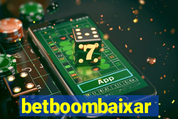 betboombaixar