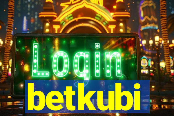 betkubi