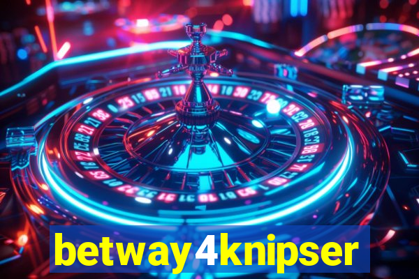 betway4knipser