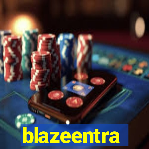 blazeentra