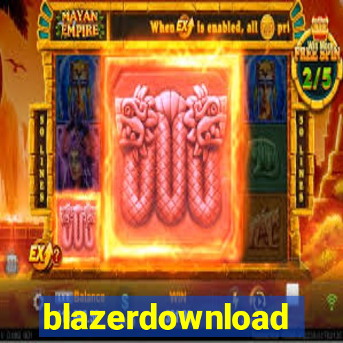 blazerdownload