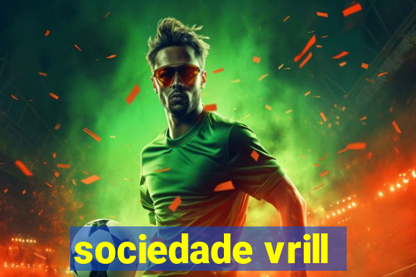 sociedade vrill