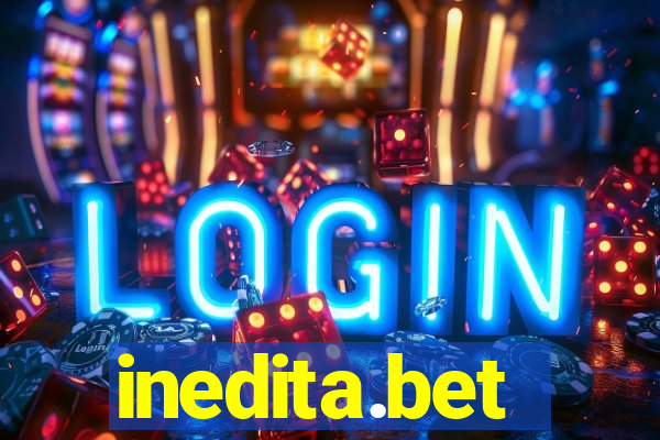 inedita.bet