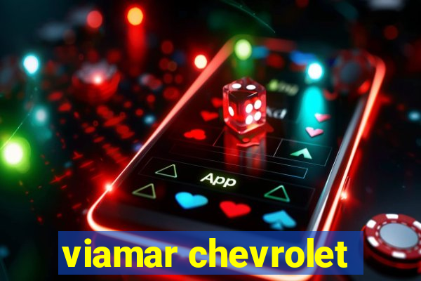 viamar chevrolet