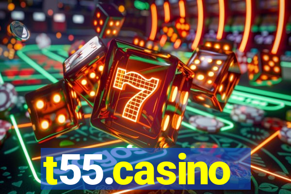 t55.casino