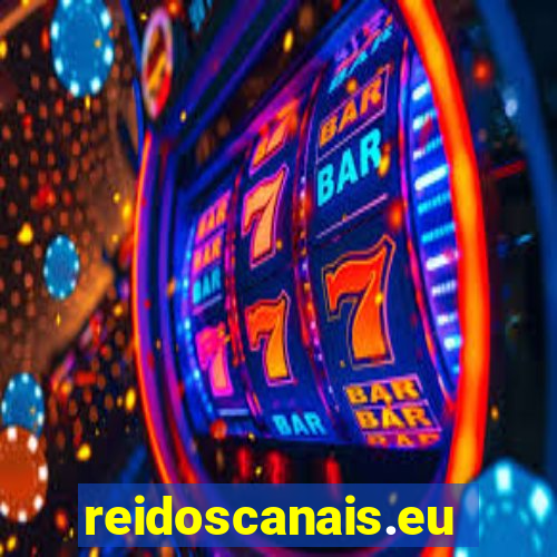 reidoscanais.eu