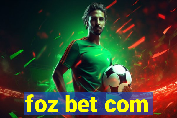 foz bet com