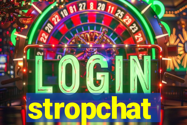 stropchat