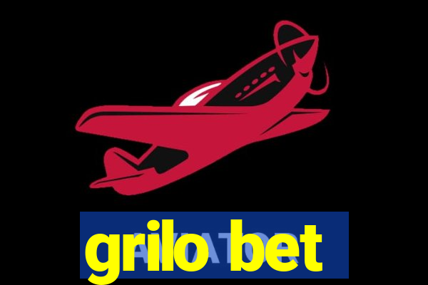 grilo bet