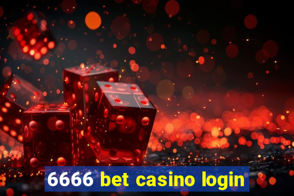 6666 bet casino login