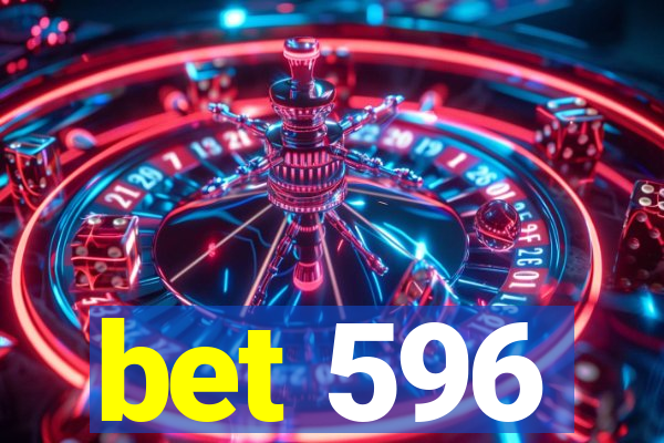 bet 596