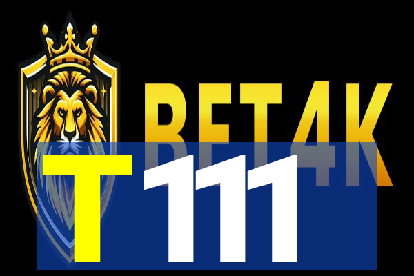 T111