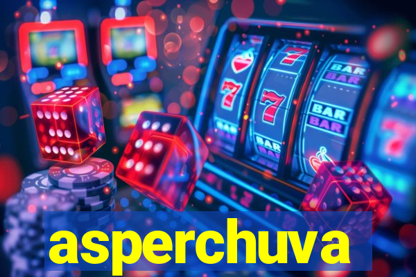 asperchuva