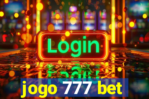 jogo 777 bet