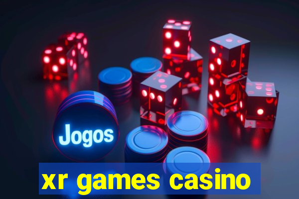 xr games casino