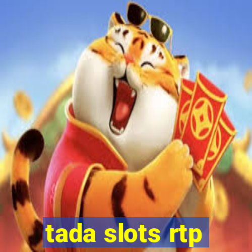 tada slots rtp