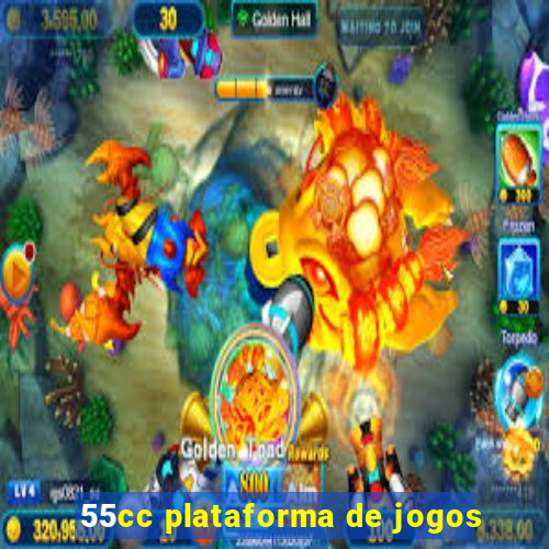 55cc plataforma de jogos