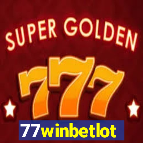 77winbetlot