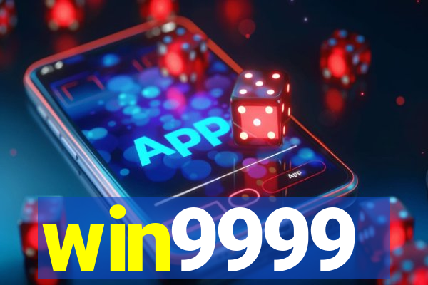 win9999