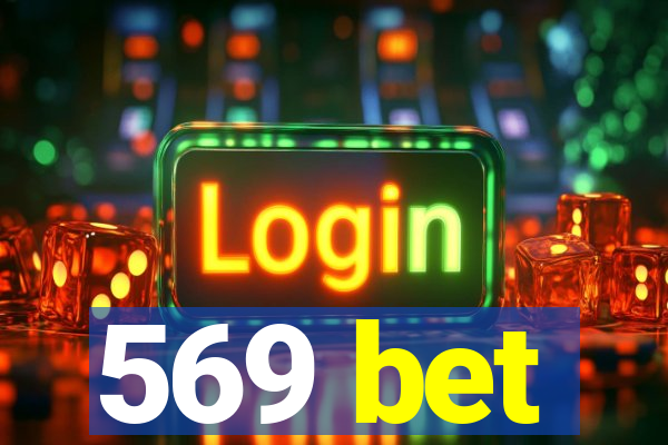 569 bet