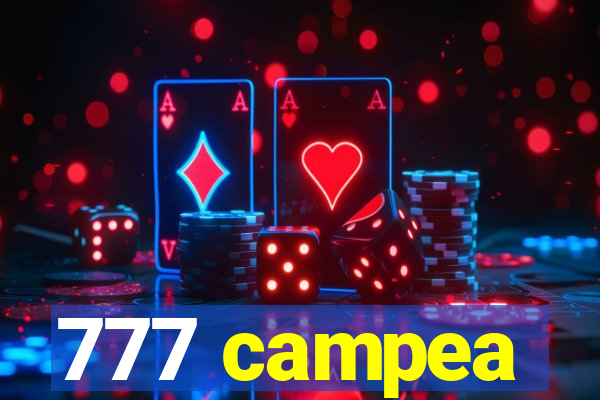 777 campea