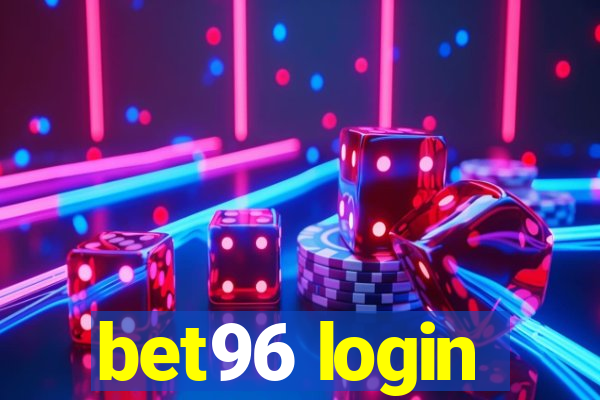 bet96 login