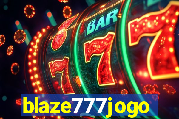 blaze777jogo