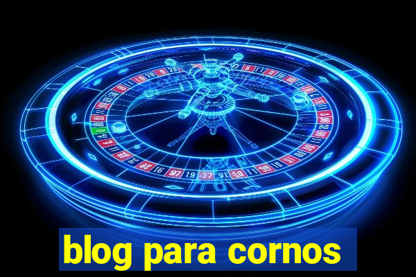 blog para cornos