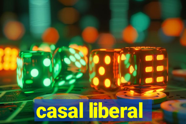 casal liberal