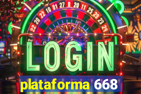 plataforma 668