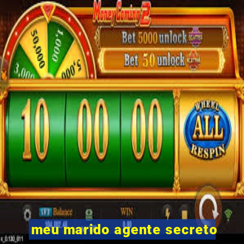 meu marido agente secreto