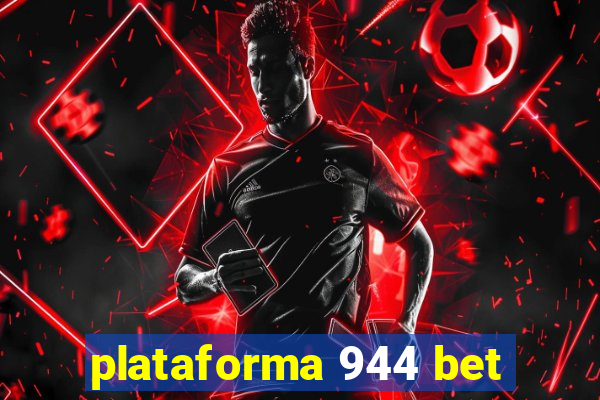 plataforma 944 bet