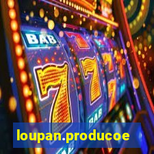 loupan.producoes