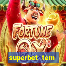 superbet tem pagamento antecipado